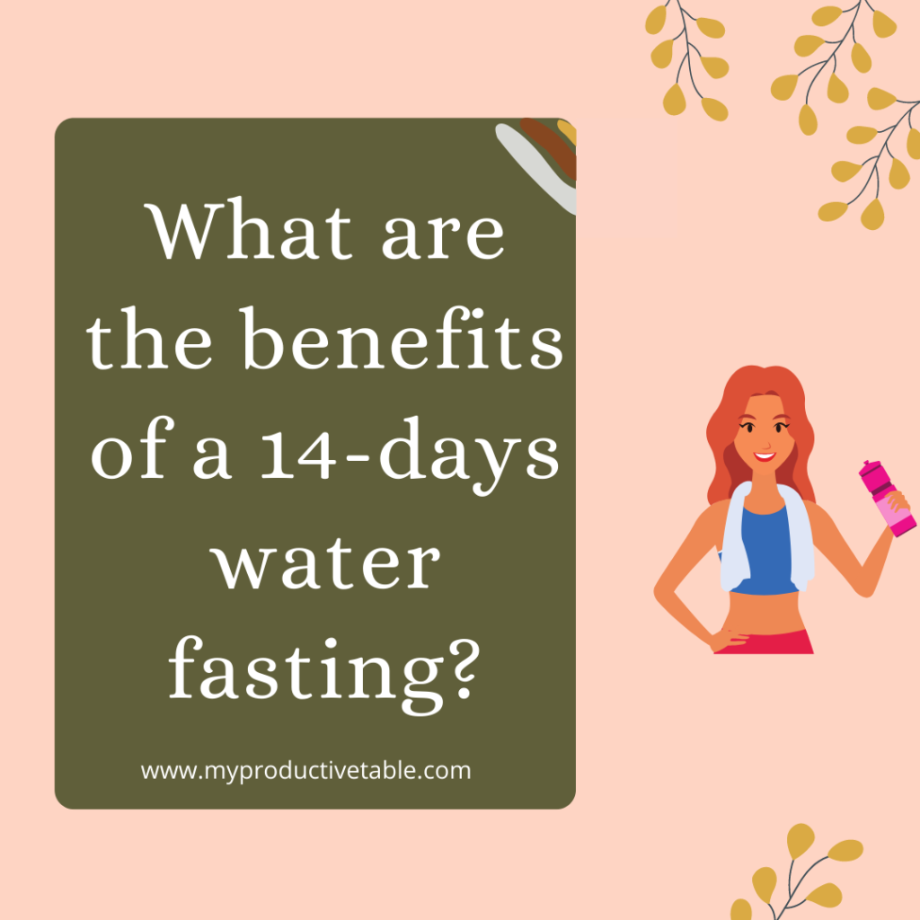 benefits-of-3-days-of-water-fasting-my-productive-table